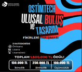 OSTİMTech Ulusal Buluş ve Tasarım Fikirleri Yarışması