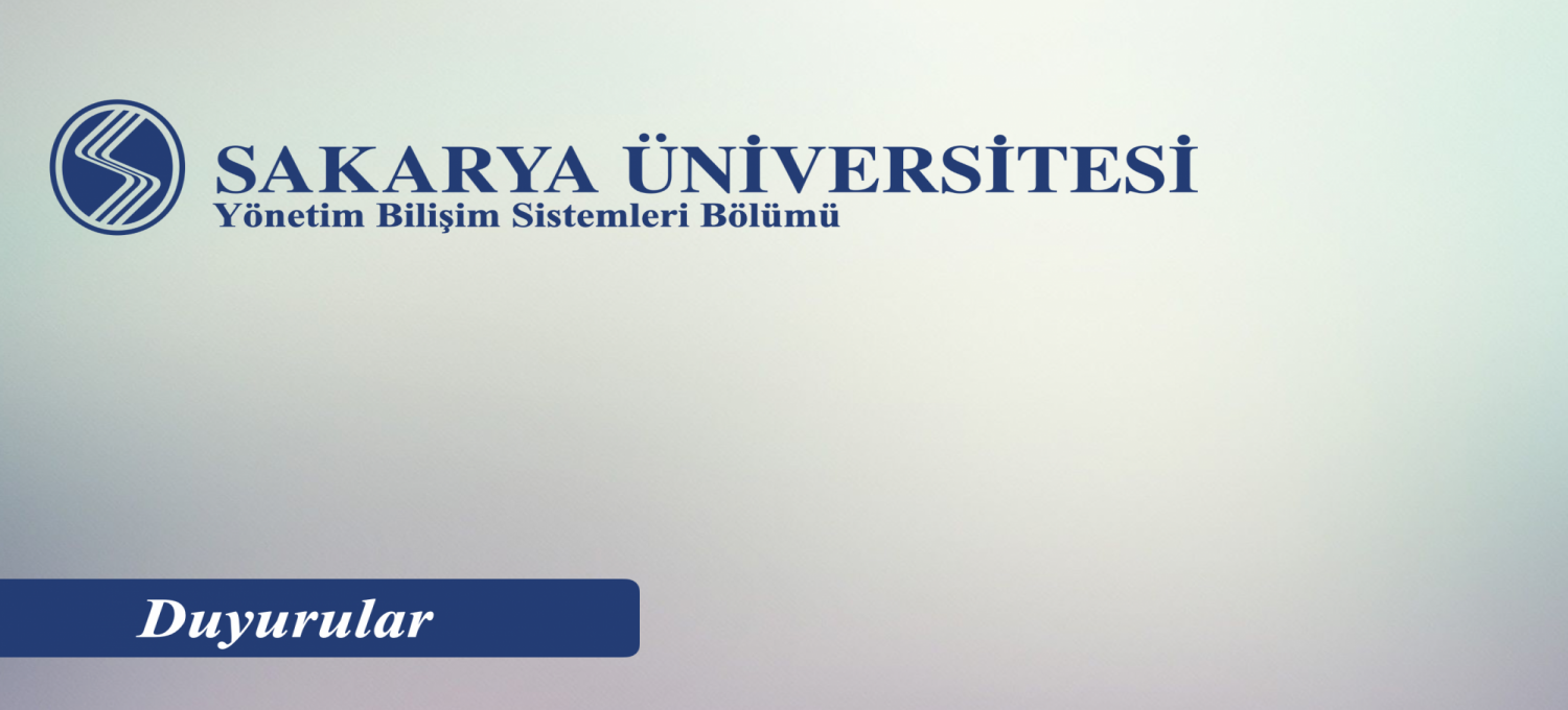 Sakarya Universitesi Yonetim Bilisim Sistemleri