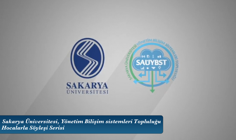 SAU YBS Topluluğu: Hocalarla Söyleşi Video Serisi